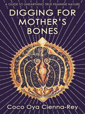 cover image of Digging for Mother's Bones